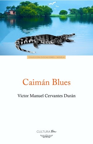 Caimán Blues