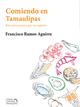 Comiendo en Tamaulipas